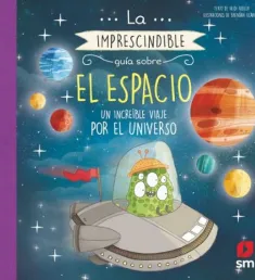 Portada del libro La imprescindible guía sobre el espacio