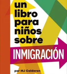 Portada del libro Un libro para niños sobre inmigración