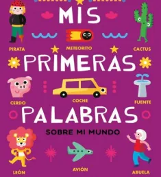Portada del libro Mis primeras palabras sobre mi mundo