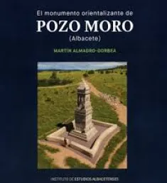 Portada del libro El monumento orientalizante de Pozo Moro (Albacete)
