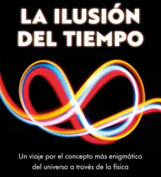 Portada del libro La ilusión del tiempo