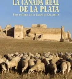 Portada del libro La Cañada Real de la Plata