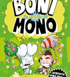 Portada del cómic La batalla más divertida acaba de empezar. (Boni vs. Mono, 1)