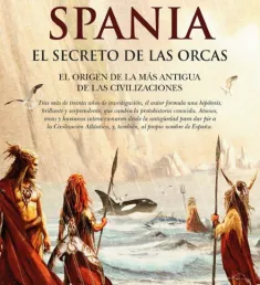 Portada del libro Spania, el secreto de las orcas
