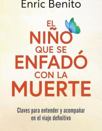 Portada del libro El niño que se enfadó con la muerte