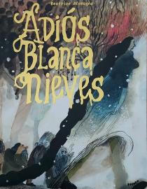 Portada del álbum Adiós Blancanieves