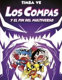 Portada del libro Los compas y el fin del multiverso