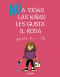 Portada del libro No a todas las niñas les gusta el rosa