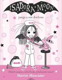 Portada del libro Isadora Moon juega a ser doctora 