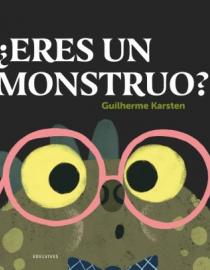 Portada del libro ¿Eres un monstruo?