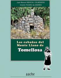 Portada del libro Las cabañas del Monte Llano de Tomellosa