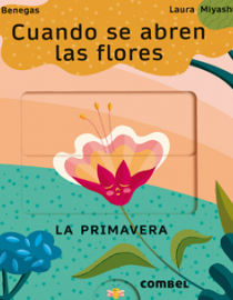 Portada Cuando se abren las flores: la primavera