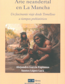 Portada del libro Arte neandertal en La Mancha