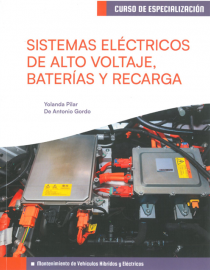 Portada del libro Sistemas eléctricos de alto voltaje, baterías y recarga