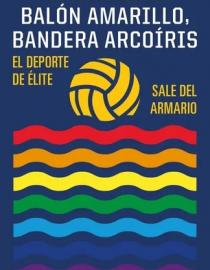 Portada del libro Balón amarillo, bandera arcoíris