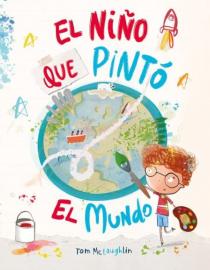 Portada del libro El niño que pintó el mundo
