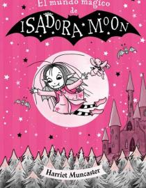 Portada del libro El mundo mágico de Isadora Moon