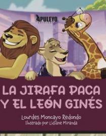 Portada del libro La jirafa Paca y el león Ginés