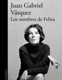 Portada del libro Los nombres de Feliza