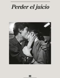 Portada del libro Perder el juicio