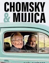 Portada del libro Chomsky & Mujica: sobreviviendo al siglo XXI