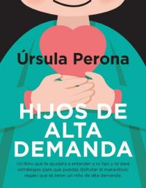 Portada del libro Hijos de alta demanda