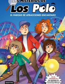 Portada del libro El parque de atracciones encantado (Los misterio de los Polo)