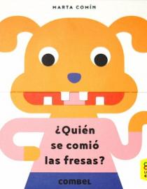 Portada del libro ¿Quién se comió las fresas?