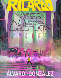 Portada del libro “Ricardo y las seis musas de la decepción”