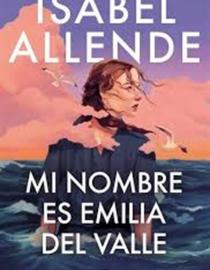 Portada del libro Mi nombre es Emilia del Valle