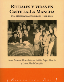Portada del libro Rituales y vidas en Castilla-La Mancha