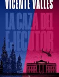 Portada del libro La caza del ejecutor