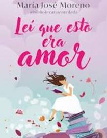 Portada del libro Leí que esto era amor