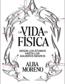 Portada del libro La vida es física 