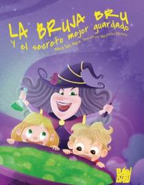 Portada del libro La bruja Bru y el secreto mejor guardado