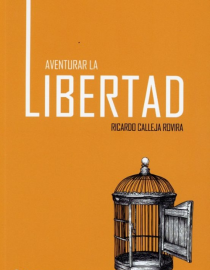 Portada del libro Aventurar la libertad 